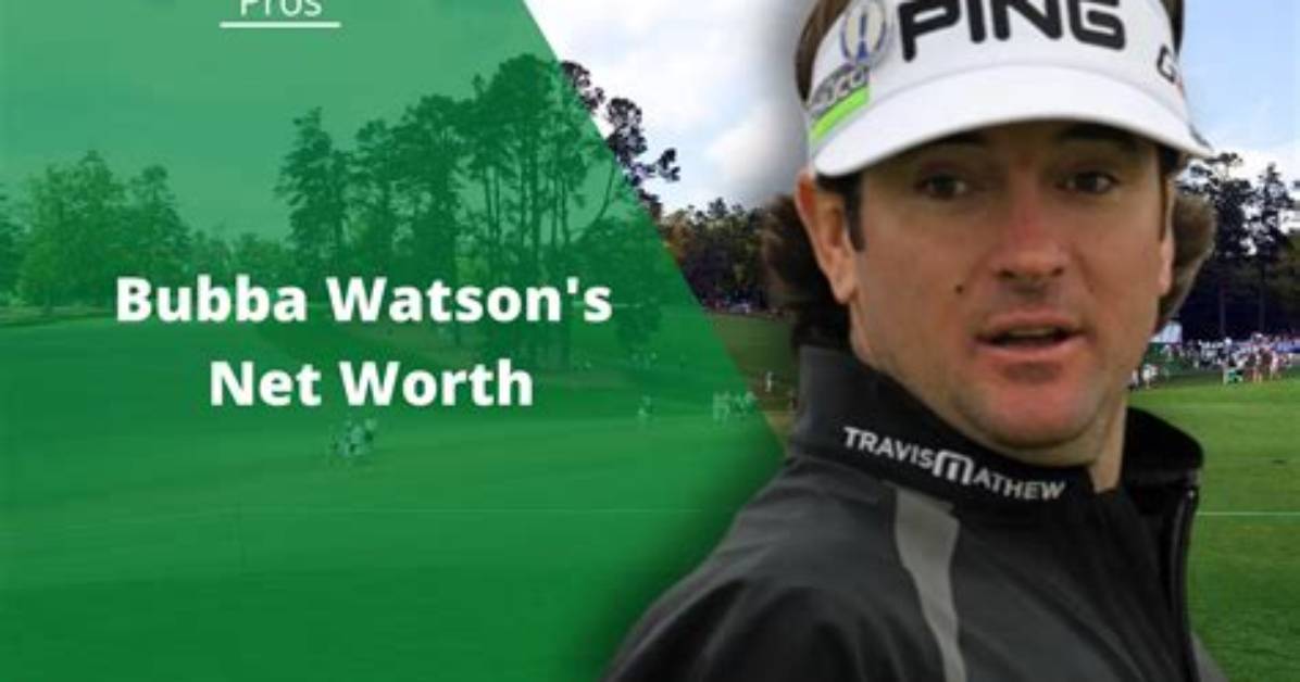 Bubba Watson Net Worth