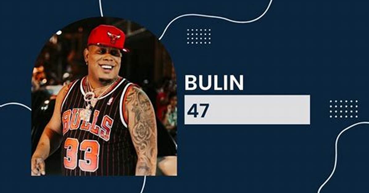 Bulin 47 Net Worth