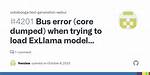 Bus Error (Core Dumped). 0%