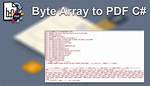 Byte Array to Pdf