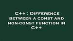 C++ Difference Between Const Reference to Non Const Object and Non Const Reference to Non Const Object