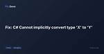 C# Error (Cannot Implicitly Convert Type 'String' to 'Int') [Duplicate]