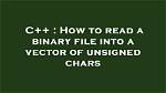 C++ Reading String from Binary File Using Fstream