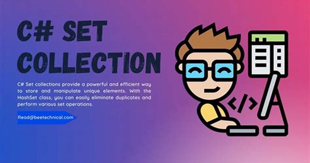 C# Set Collection?