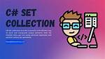 C# Set Collection?