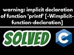 C - Warning: Implicit Declaration of Function ‘Printf’