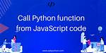 Call Python Function from Javascript Code