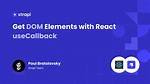 Callback When Dom Is Loaded in React. Js