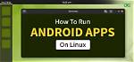 Can Android Studio Run on Linux?