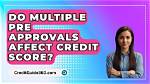 Can I Do Multiple Pre Approvals?