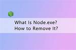 Can I Remove Node Exe