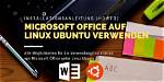 Can Linux Run Microsoft Word?