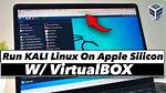 Can Mac Run Kali Linux?