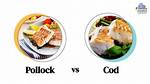 Can Pollock Be Substituted for Cod?