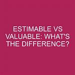 Can Something Be Estimable?