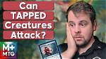Can Tapped Creatures Defend?