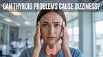Can Thyroid Problems Cause Ringing in the Ears?