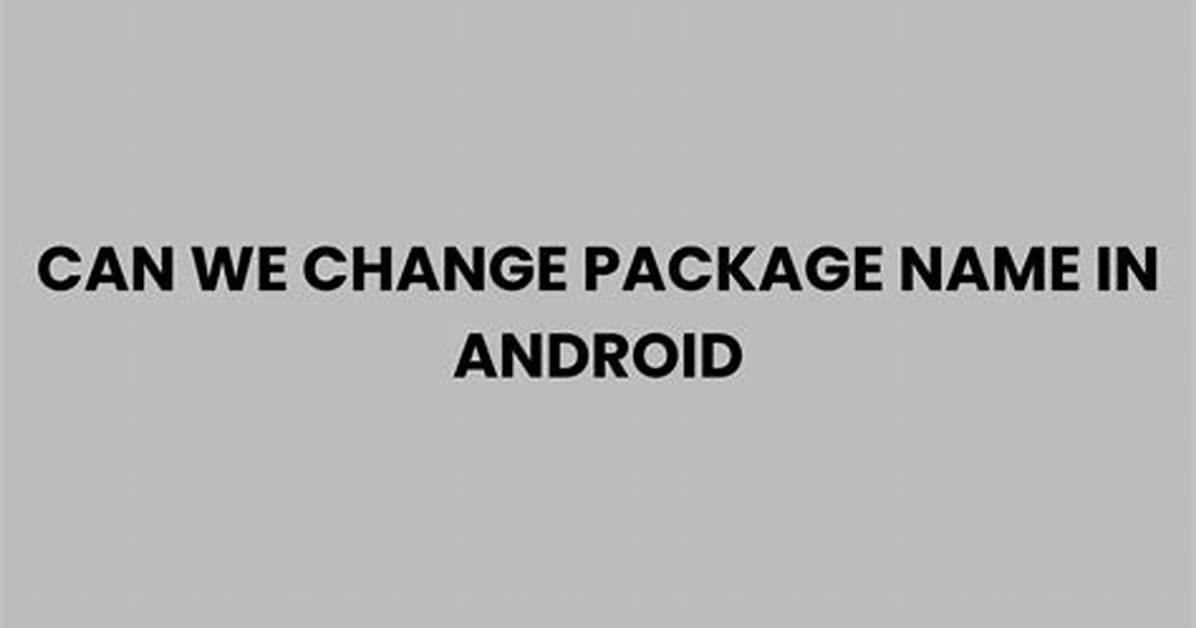 Can We Change Android Version?