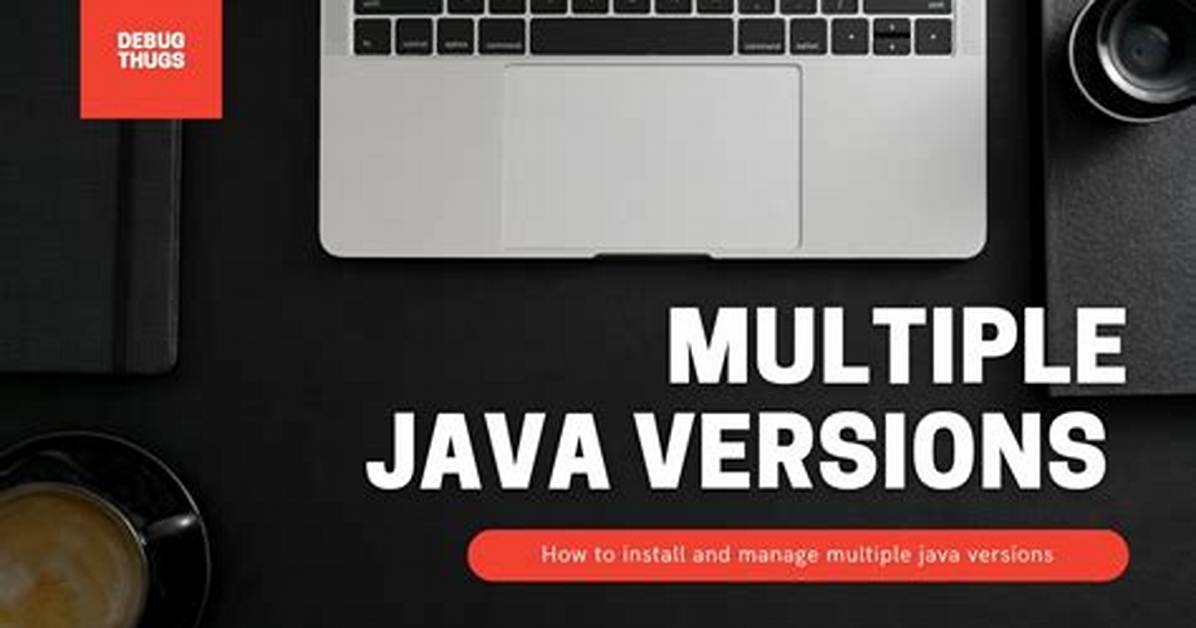 Can We Install Multiple Java Versions in Windows?