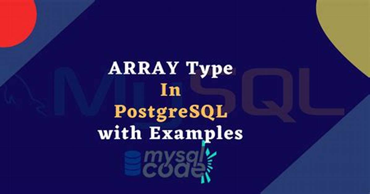 Can We Store Array in Postgresql?