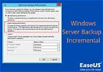 Can Windows Server Backup Do Incremental Backups?