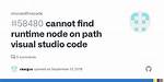Cannot Find Runtime 'Node' on Path - Visual Studio Code and Node. Js