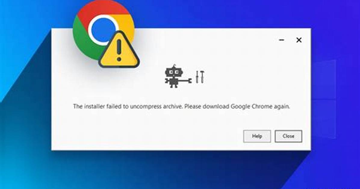 Cannot Install Google Chrome. How Do I Fix It?