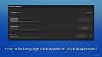 Cannot Remove Language Pack on Windows 10 Pc