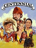 Centennial (Miniseries)