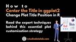 Center Plot Title in Ggplot2
