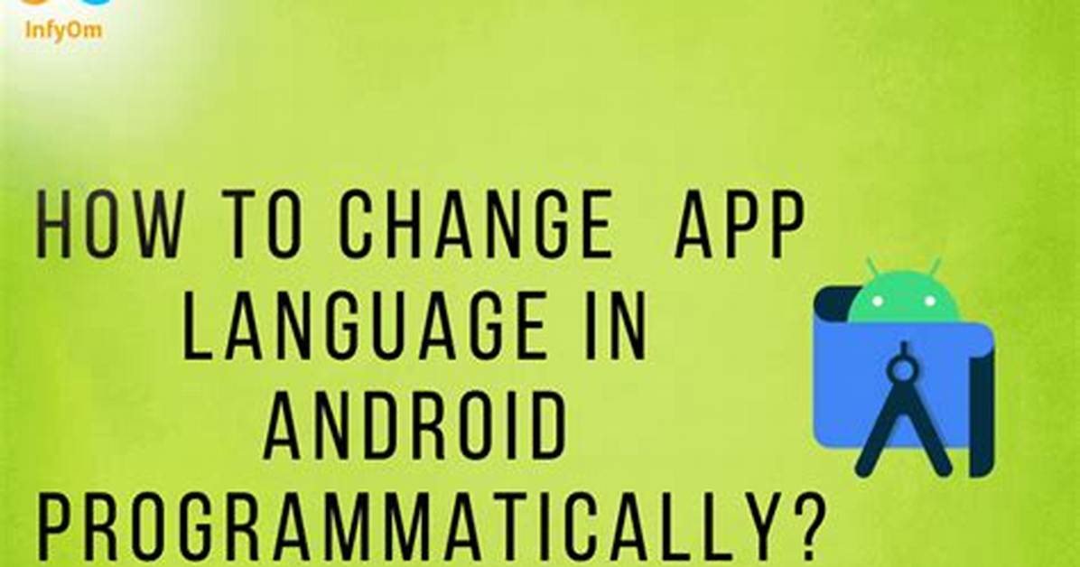 Change App Language Programmatically in Android