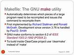 Change Between Gnu Make and Clearmake Compilers During a Build