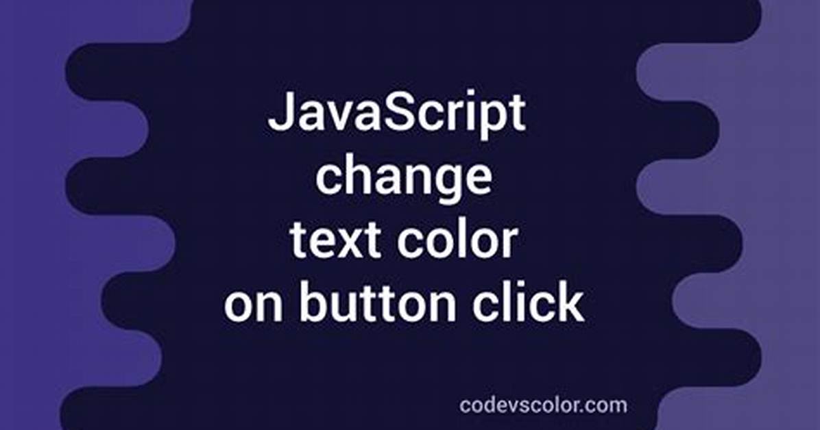 Change Text Color with Javascript?