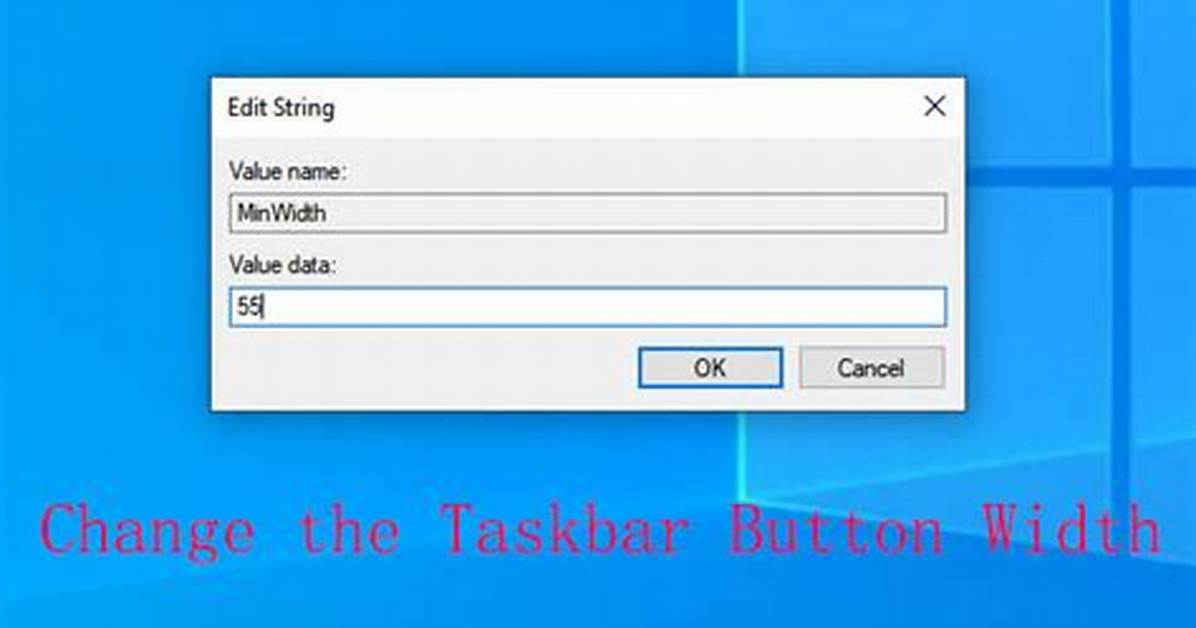 Change the Taskbar Button Width in Windows 10 [Easy Steps]