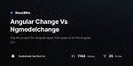 (Change) vs (Ngmodelchange) in Angular