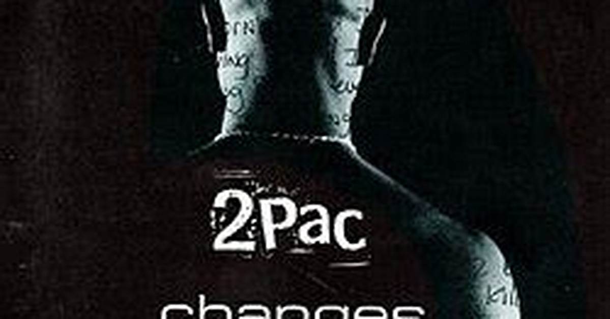 Changes Tupac