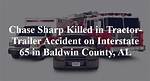 Chase Sharp Trailer Accident, Death and Obituary |