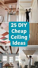 Cheap Ceiling Ideas
