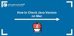 Check Java Version Mac