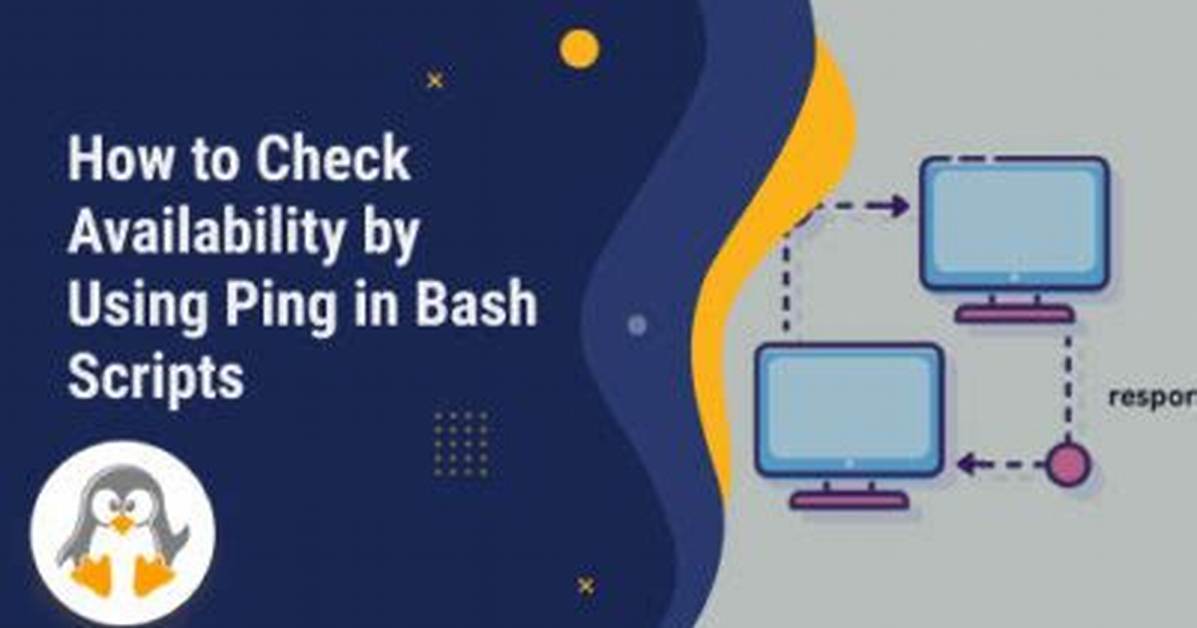 Checking Host Availability by Using Ping in Bash Scripts