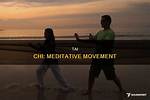 ___ Chi (Meditative Exercise)