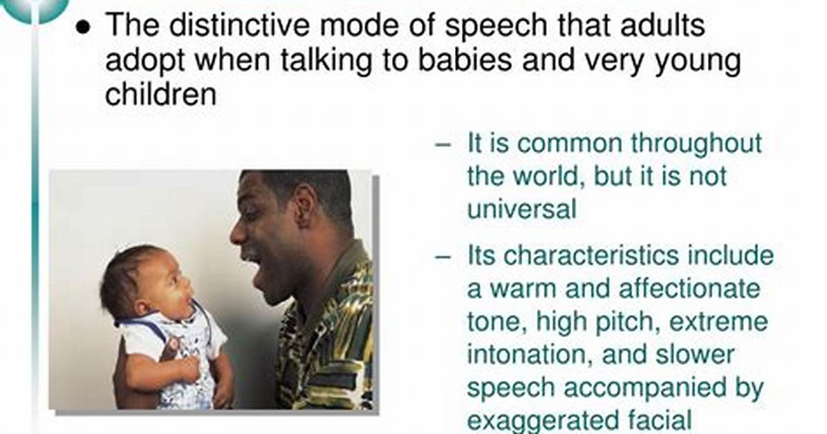 Child Directed Speech