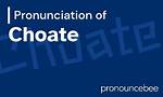 Choate Definition