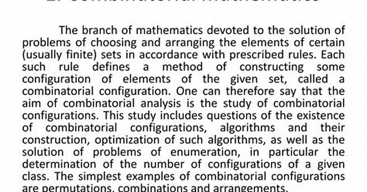 Choosing the Correct Combinatorial Method