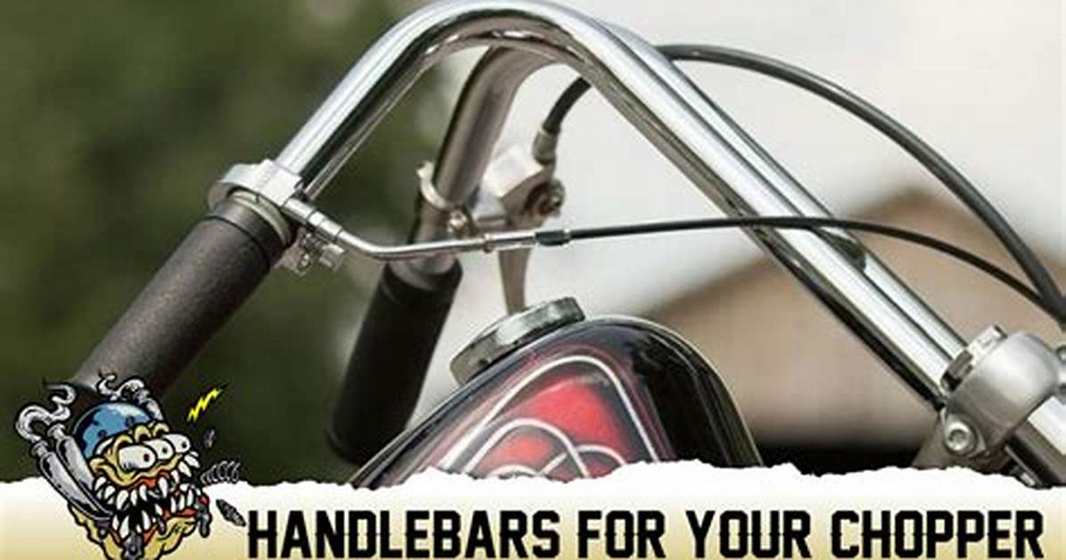 Chopper Handlebars