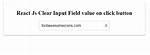 Clear an Input Field with Reactjs?