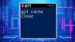 Clear Git Local Cache