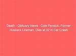 Cole Pensick Accident: Obituary, Cause of Death, Funeral