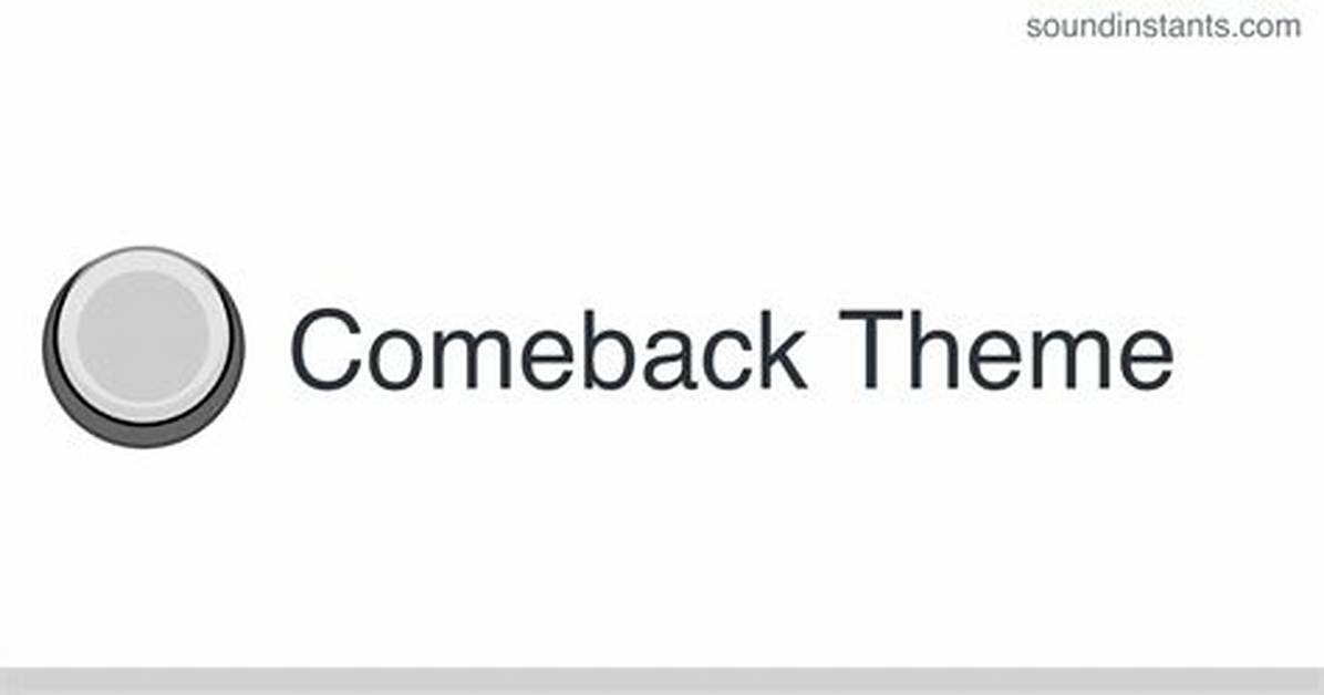 Comeback Sound
