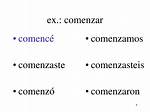 Comenzar Preterite